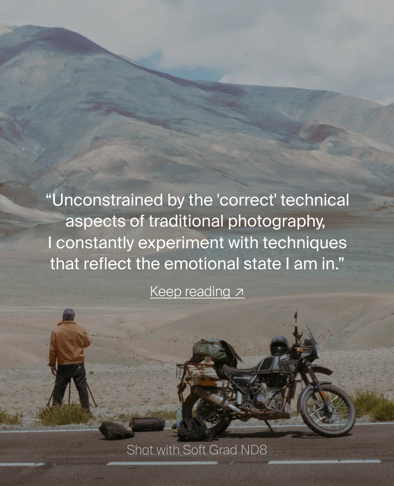 “Unconstrained by the&nbsp;'correct' technical aspects of traditional photography,  I constantly experiment with techniques that reflect the emotional state I am in.”
