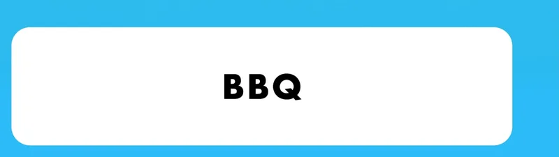 BBQ BBQ