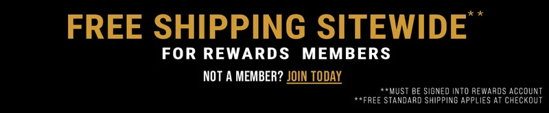 Free Shipping sitewide* * for rewards members