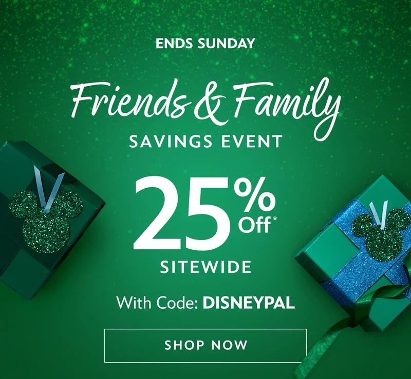 Friends and Family | Shop Now