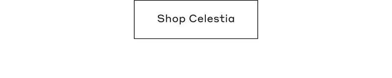 Shop Celestia
