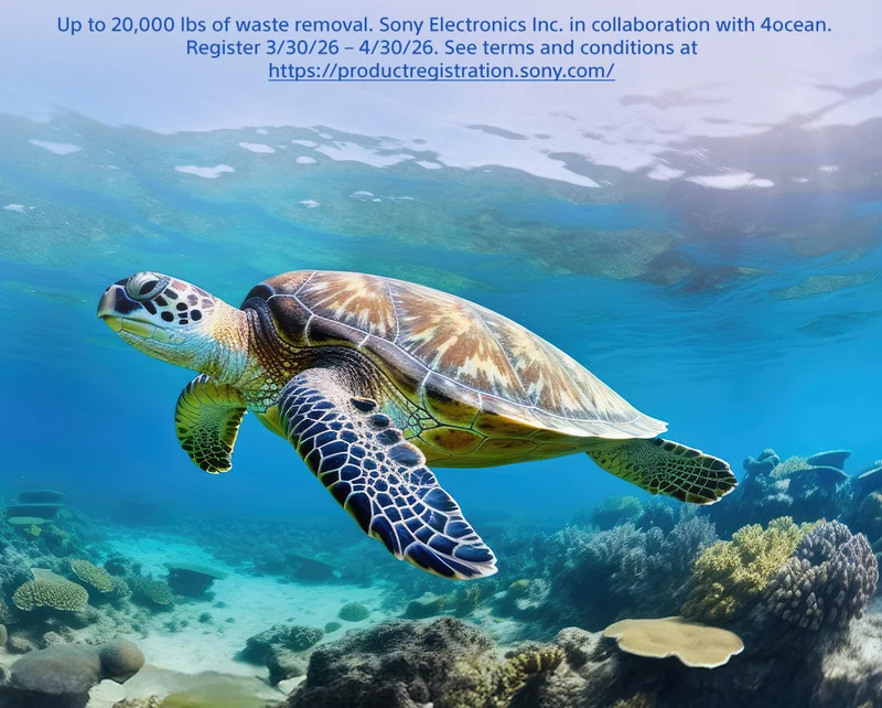 Up to 20,000 lbs of waste removal. Sony Electronics Inc. in collaboration with 4ocean. Register 3/30/26 - 4/30/26. See terms and conditions.