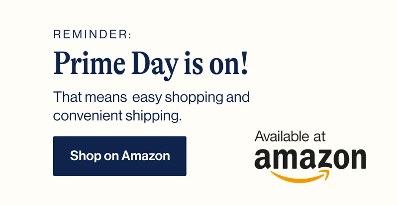 Reminder: Prime Day is on! That means  easy shopping and convenient shipping. Shop on Amazon
