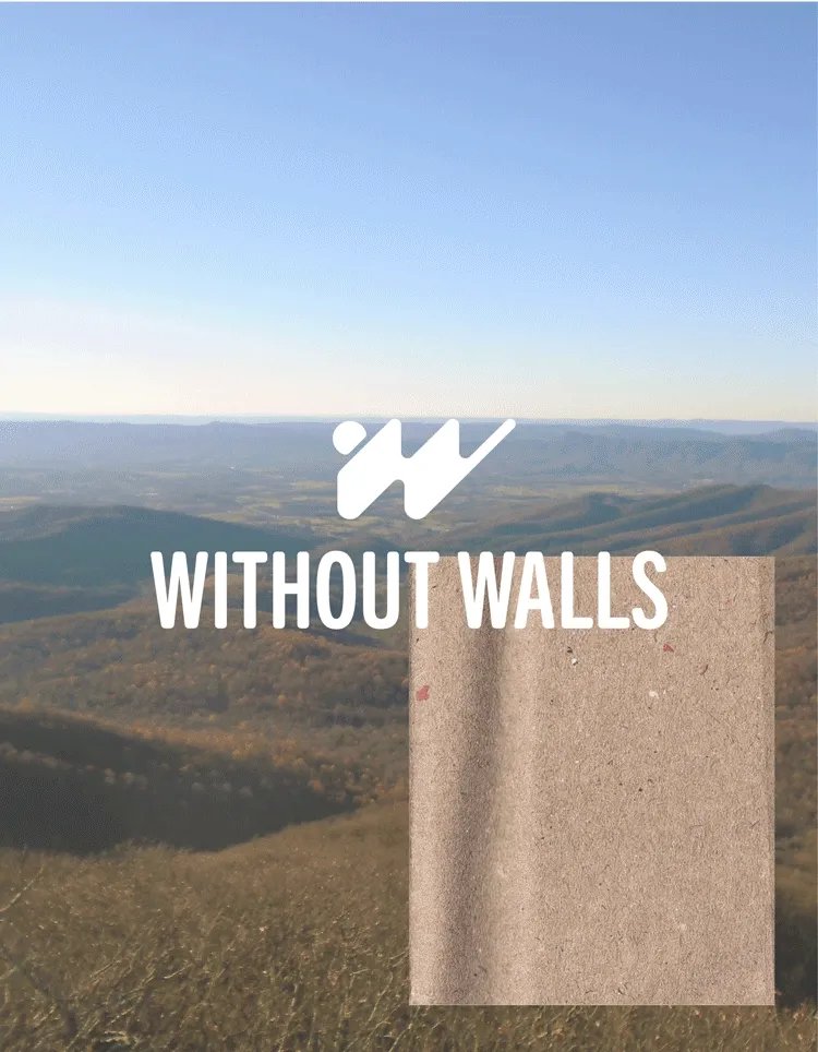 Without Walls