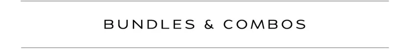 BUNDLES & COMBOS