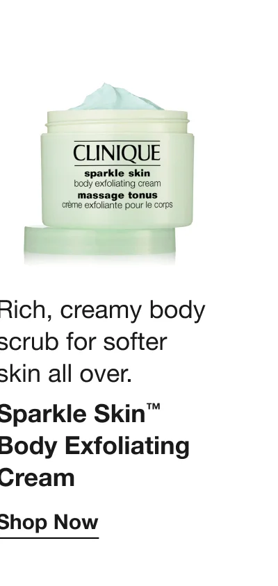 Rich, creamy body scrub for softer skin all over. Sparkle Skin™ Body Exfoliating Cream | Shop Now
