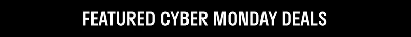 Explore Featured Black Friday Deals >