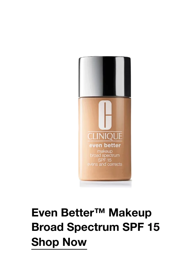 Even Better™ Makeup Broad Spectrum SPF 15 | Shop Now