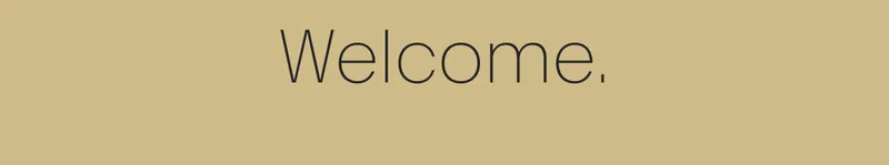 Welcome