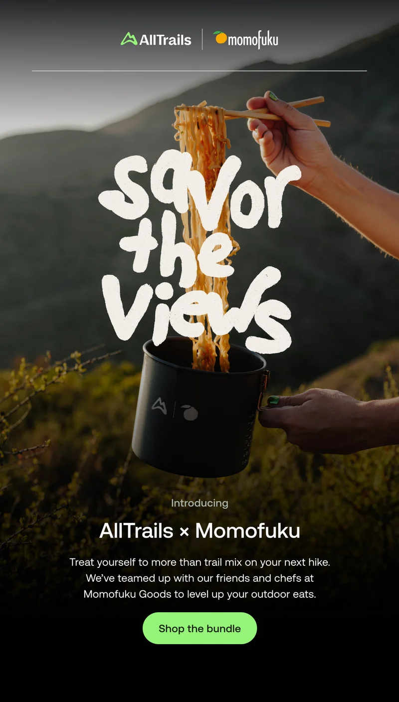 AllTrails × Momofuku.Treat yourself to more than trail mix on your next hike. We’ve teamed up with our friends and chefs at Momofuku Goods to level up your outdoor eats.