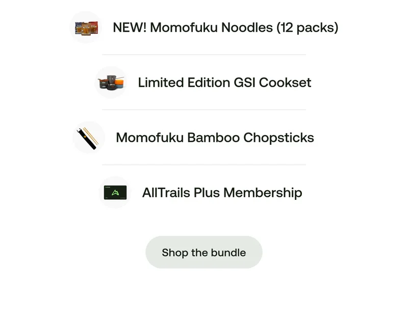 Here's what's included: NEW! Momofuku Noodles (12 packs), Limited edition GSI cookset, Momofuku Bamboo Chopsticks, AllTrails Plus Membership.