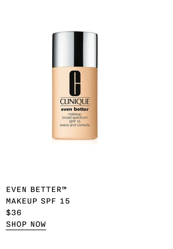 Even Better™ Makeup SPF 15 $36 | shop now
