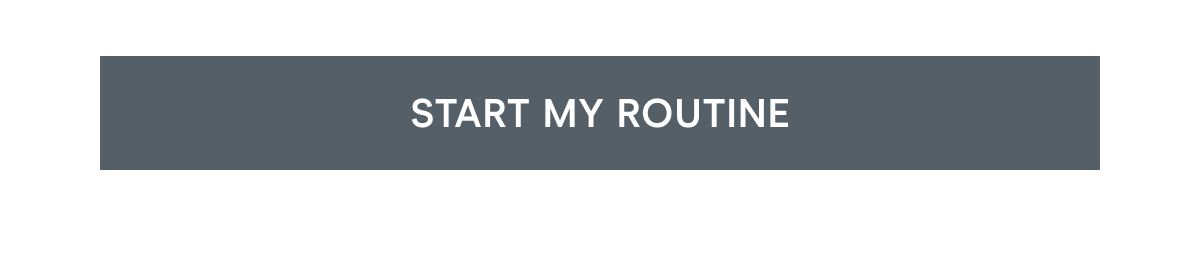 Click here to start your routine!