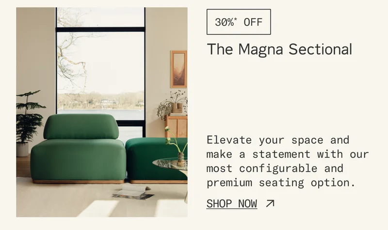 Save 30%* on The Magna Sectional