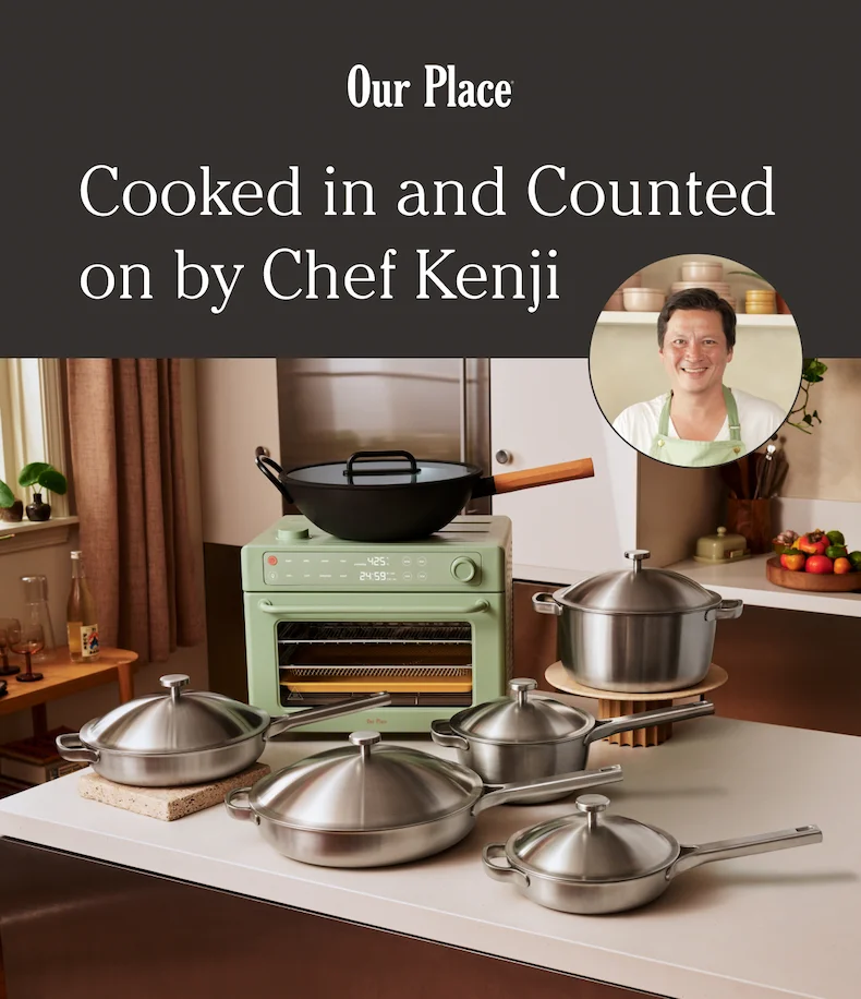 Our Place | Cooked in and Counted on by Chef Kenji