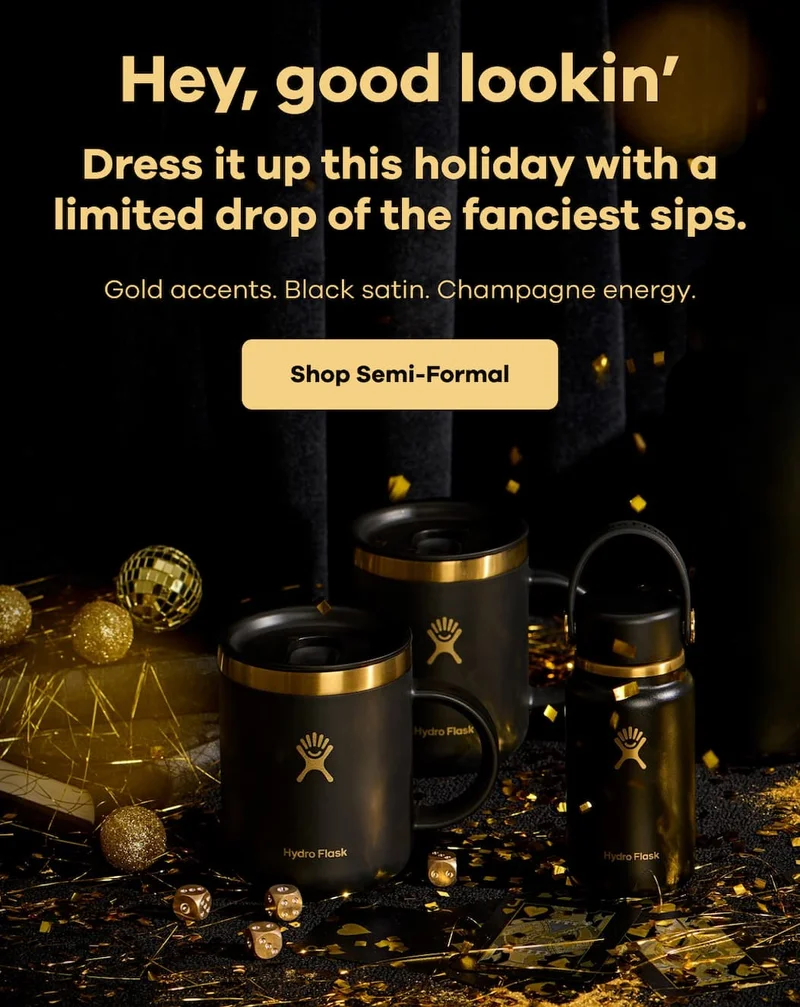 Hey, good lookin’. Dress it up this holiday with a limited drop of the fanciest sips. Gold accents. Black satin. Champagne energy. | Shop Semi-Formal