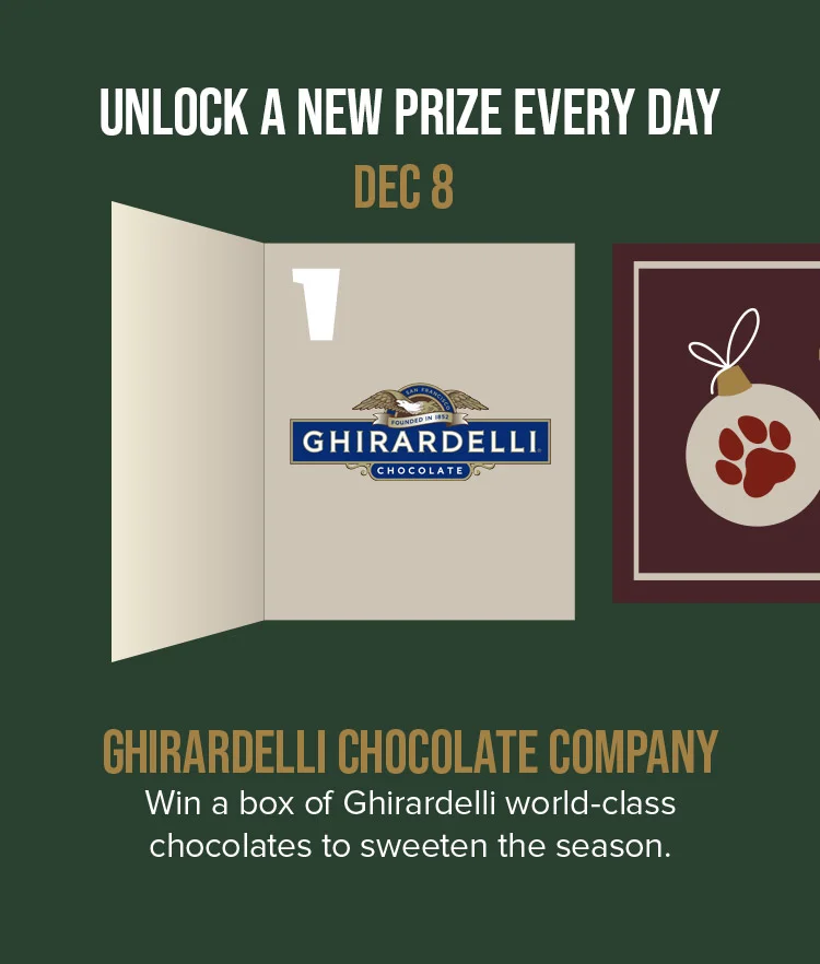 UNLOCK A NEW PRIZE EVERY DAY. DEC 8