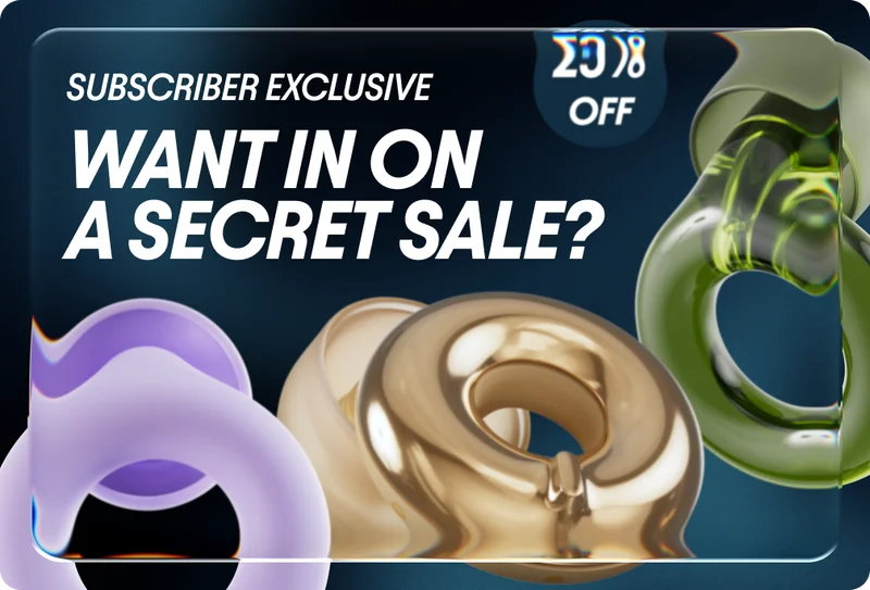 Subscriber exclusive – Want in on a secret sale?