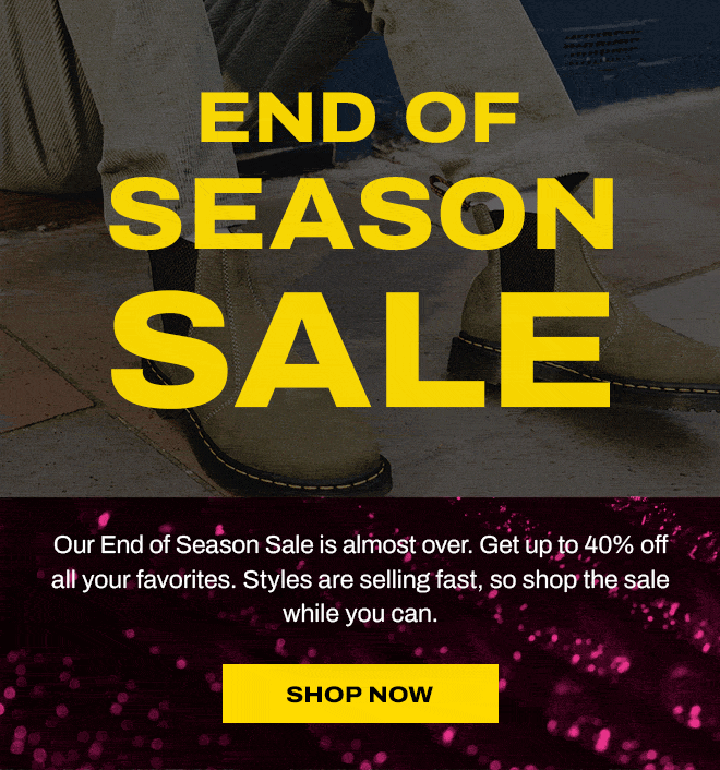 Shop our End of Season Sale
