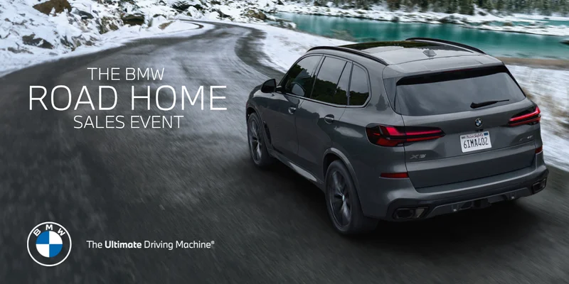 The BMW Road Home Sales Event. BMW. The Ultimate Electric Driving Machine.