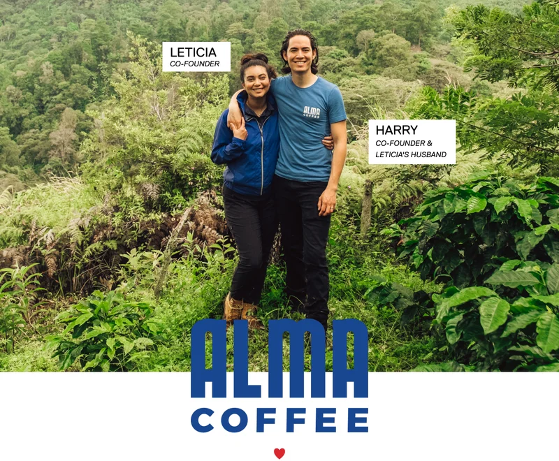 Alma. Leticia: Co-Founder, Harry: Co-Founder & Leticia's Husband