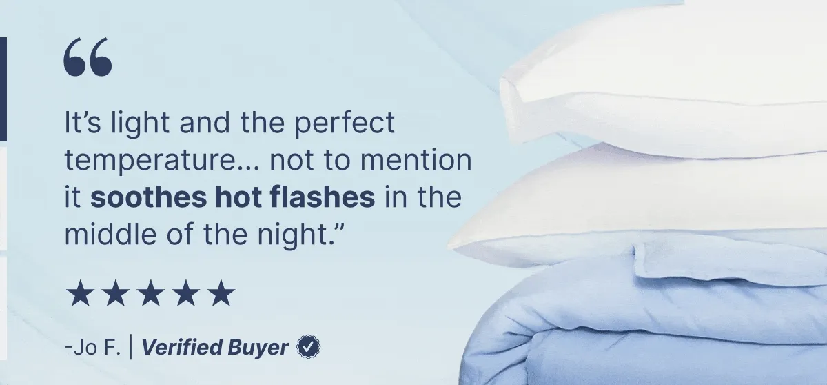 Soothes hot flashes, feels like a dream, super soft & luxurious cooling bed sheets