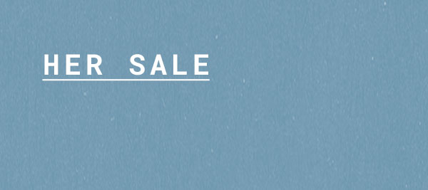Her Sale