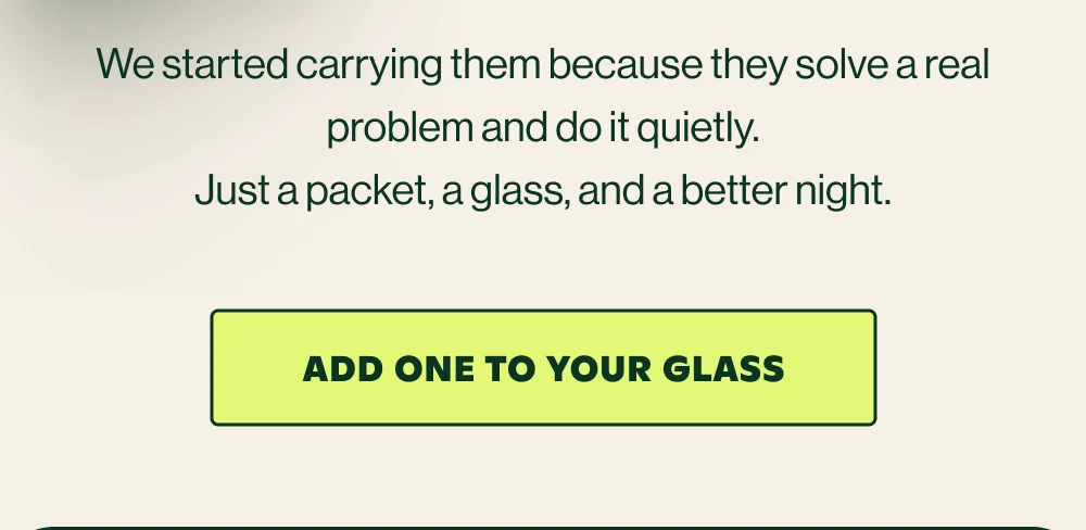 Add one to your glass