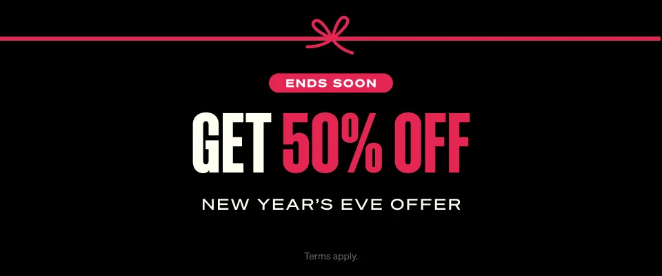 Get 50% OFF. HOLIDAY OFFER