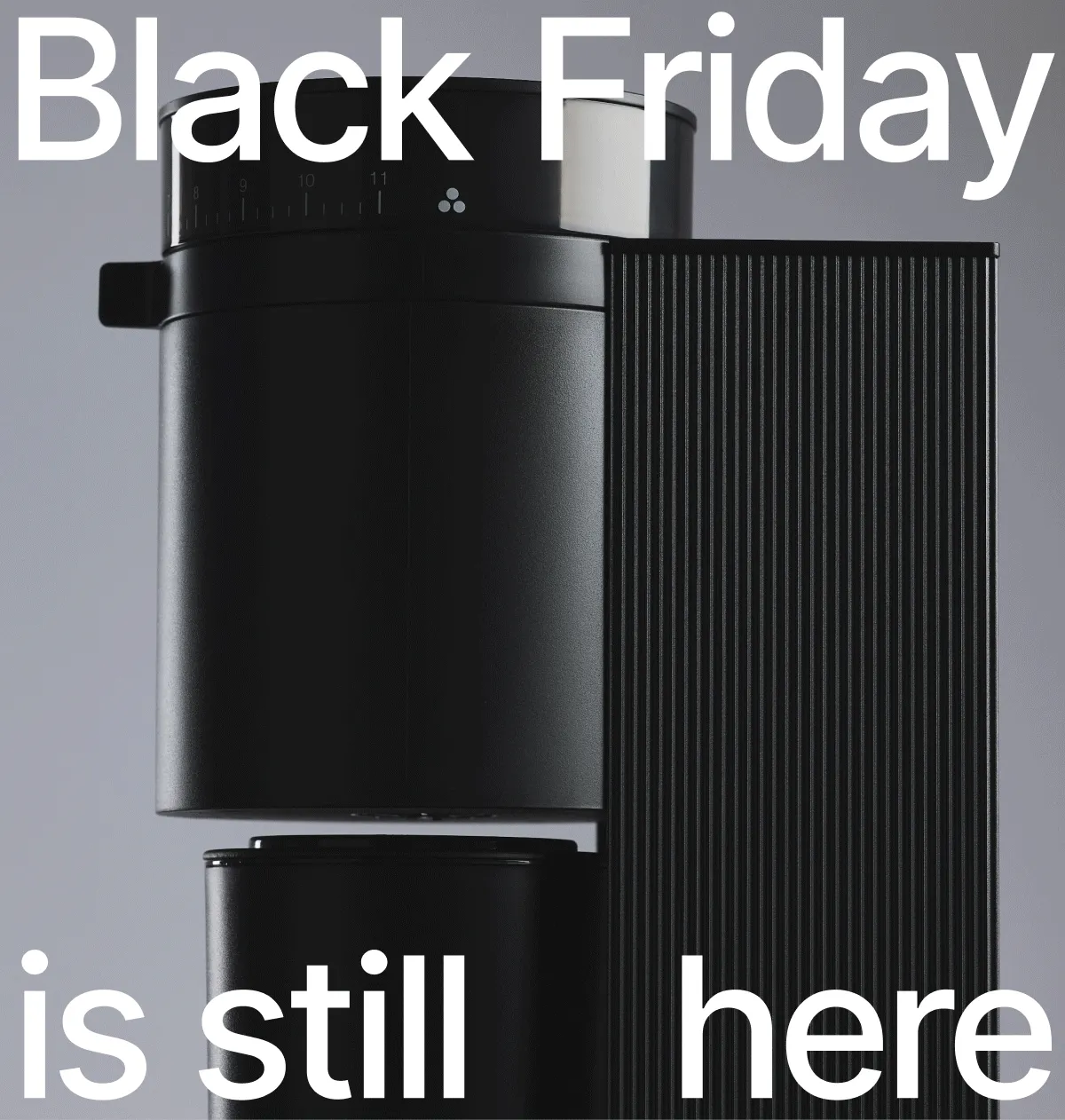 Black Friday is still here