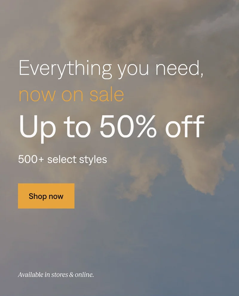 Last day: Everything you need, now up to 50% off.