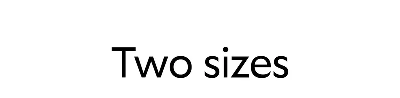 Two sizes