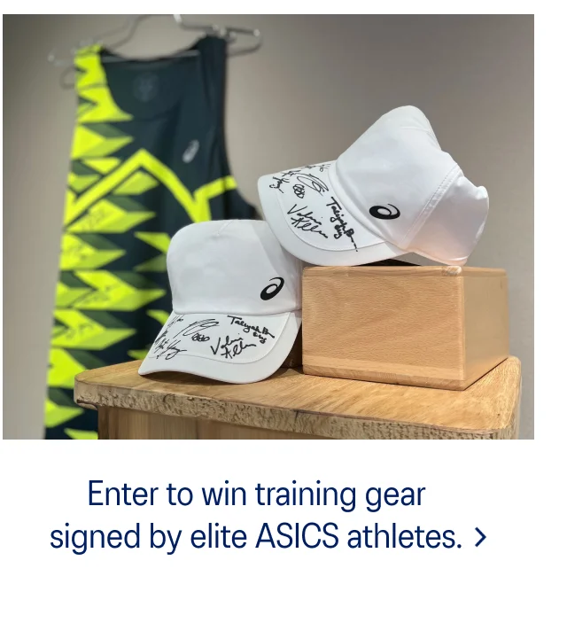 Enter to win training gear from ASICS athletes.