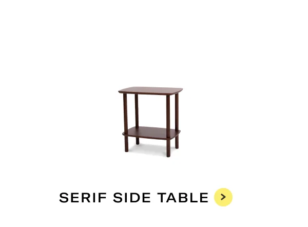 SERIF SIDE TABLE