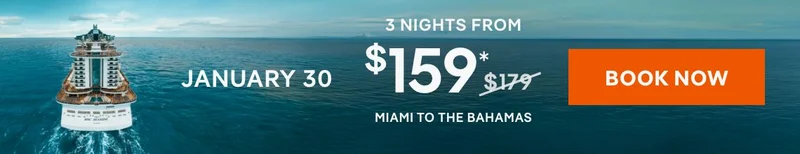 January 30 – 3 Nights – Miami to The Bahamas – Click to View Cruises & Book Now