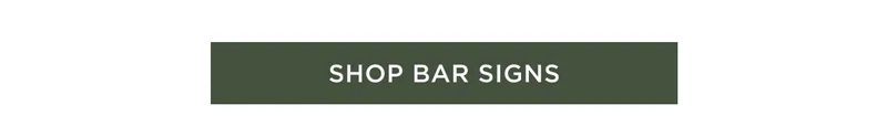 Shop Bar Signs