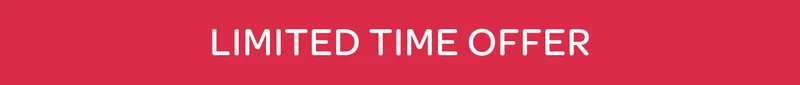 Limited time offer