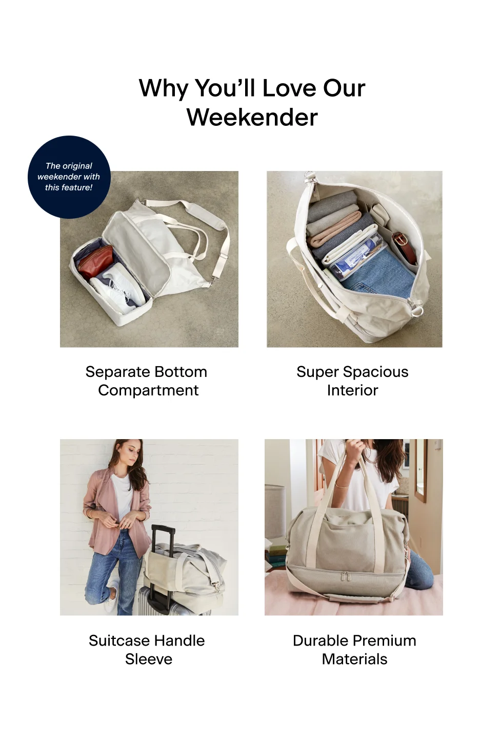Why You'll Love Our Weekender