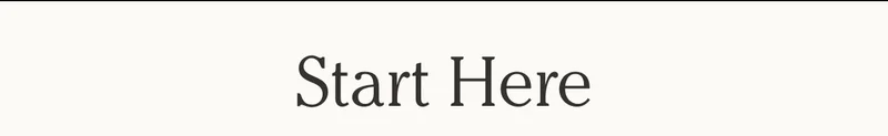 Start Here