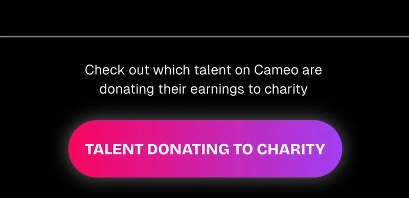 Check out which talent on Cameo are donating their earnings to charity