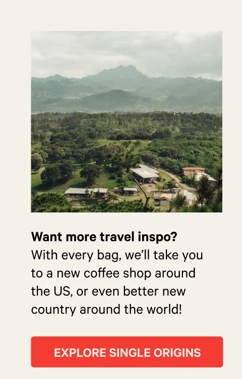 Want more travel inspo? Explore Single Origins