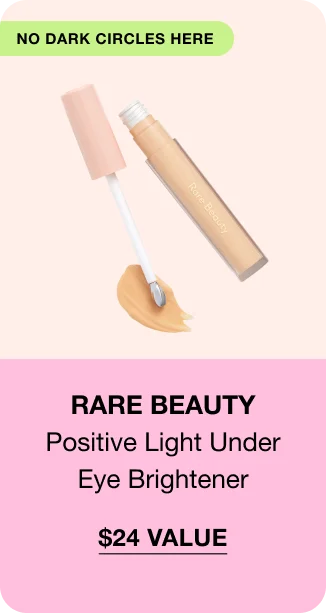 RARE BEAUTY Positive Light Under Eye Brightener $24 VALUE