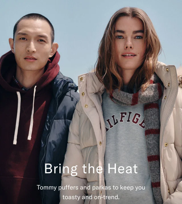 Bring the Heat Tommy puffers and parkas to keep you toasty and on-trend.
