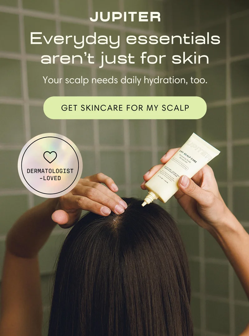 Everyday essentials aren’t just for skin Your scalp needs daily hydration, too. | GET SKINCARE FOR MY SCALP