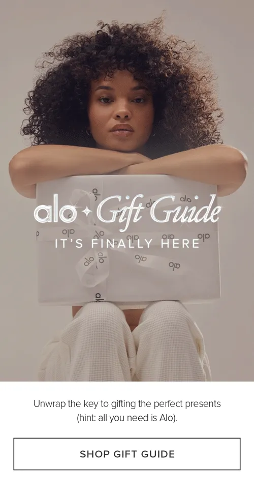 Alo Gift Guide. It's Finally Here. Unwrap the ley to gifting the perrfect presents (hint: all you need is Alo). SHOP GIFT GUDE