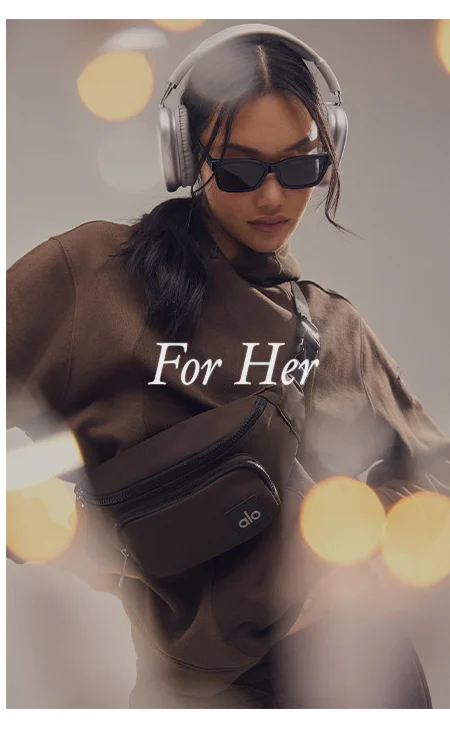 For Her