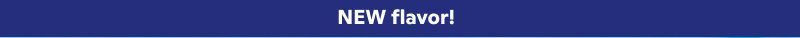 new flavor
