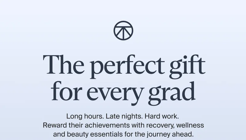 The perfect gift for every grad | Long hours. Late nights. Hard work.  Reward their achievements with recovery, wellness and beauty essentials for the journey ahead.