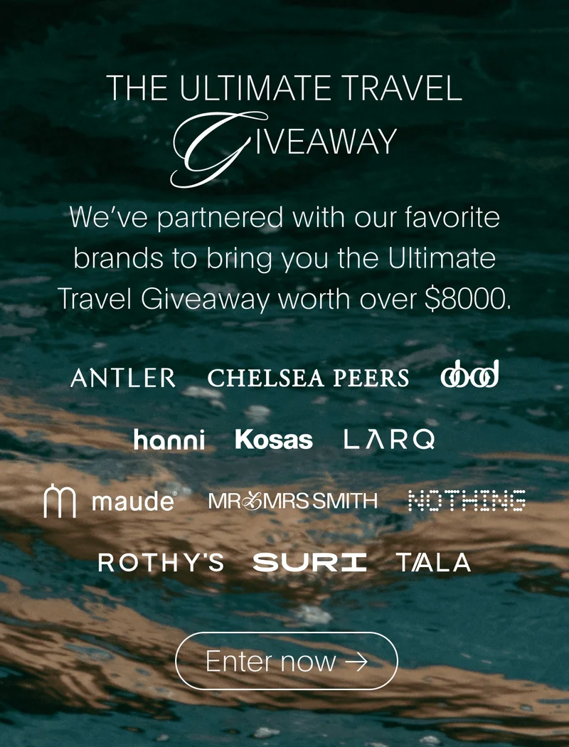 The Ultimate Travel Giveaway - We’ve partnered with our favorite brands to bring you the Ultimate Travel Giveaway worth over $8000. - Enter now