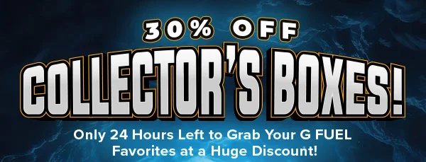 30% OFF COLLECTOR'S BOXES!